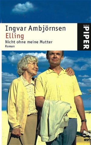 gebrauchtes Buch – Ambjörnsen, Ingvar und Gabriele Haefs – Elling: Nicht ohne meine Mutter