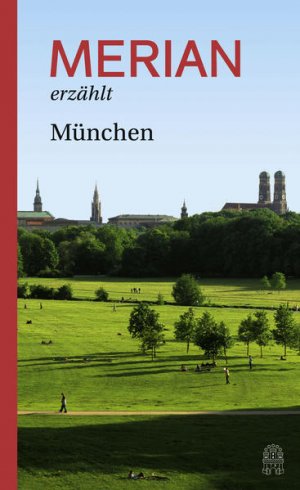 gebrauchtes Buch – Andreas Hallaschka – MERIAN erzählt München