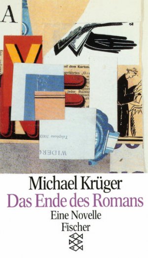 gebrauchtes Buch – Michael Krüger – Das Ende des Romans: Eine Novelle