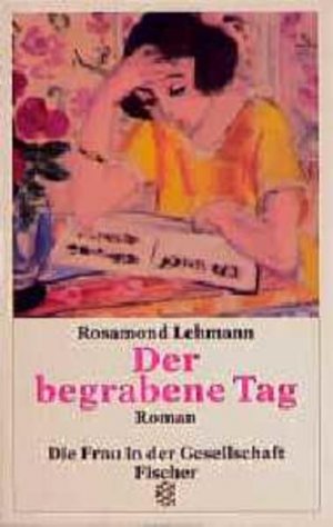 gebrauchtes Buch – Rosamond, Lehmann und Frick-Gerke Doris – Der begrabene Tag: Roman