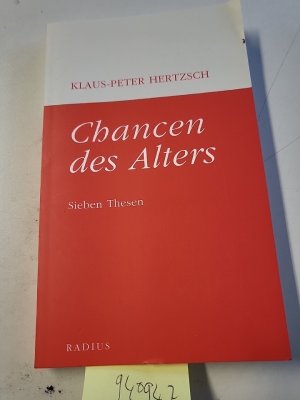 gebrauchtes Buch – Hertzsch Klaus – Chancen des Alters: Sieben Thesen