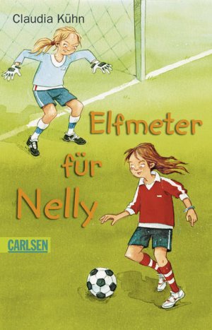 gebrauchtes Buch – Claudia, Kühn und Bayer Michael – Elfmeter für Nelly