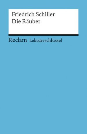 gebrauchtes Buch – Reiner Poppe – Friedrich Schiller: Die Räuber. Lektüreschlüssel