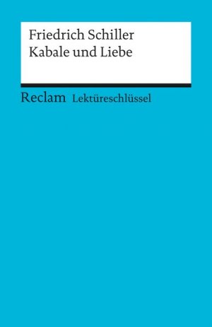 gebrauchtes Buch – Bernd Völkl – Friedrich Schiller: Kabale und Liebe. Lektüreschlüssel