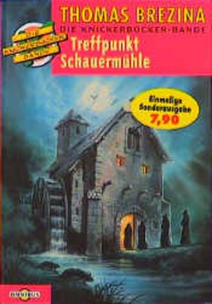 gebrauchtes Buch – Thomas Brezina – Treffpunkt Schauermühle