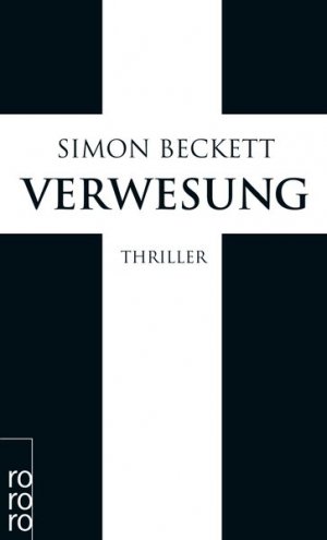 gebrauchtes Buch – Beckett, Simon und Andree Hesse – Verwesung (David Hunter, Band 4)