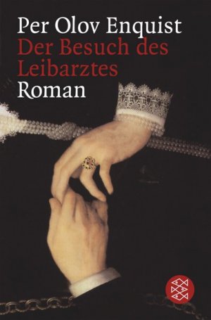 gebrauchtes Buch – Enquist Per – Der Besuch des Leibarztes: Roman