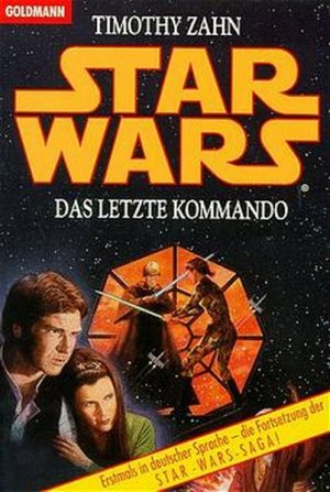 Star Wars - Das letzte Kommando (Goldmann Allgemeine Reihe)