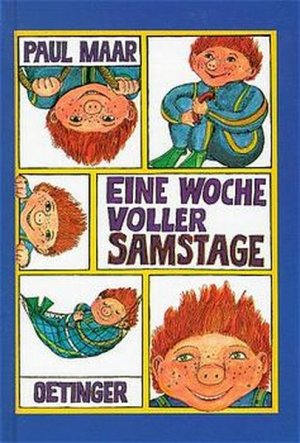 gebrauchtes Buch – Maar, Paul und Paul Maar – Eine Woche voller Samstage