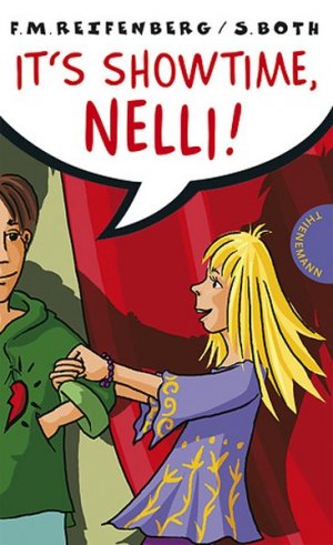 gebrauchtes Buch – Reifenberg Frank, M – It's Showtime, Nelli! (Für Mädchen verboten)