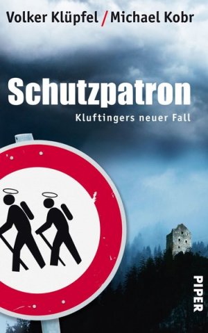 gebrauchtes Buch – Klüpfel, Volker und Michael Kobr – Schutzpatron: Kluftingers neuer Fall