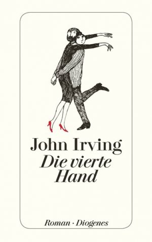 gebrauchtes Buch – John, Irving und Stingl Nikolaus – Die vierte Hand (detebe)