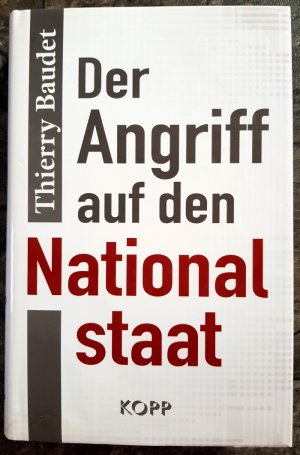 gebrauchtes Buch – Thierry Baudet – Der Angriff auf den Nationalstaat