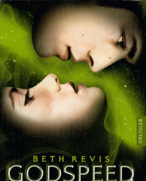 godspeed beth revis godspeed beth revis