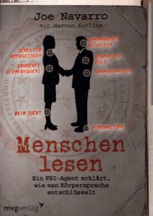 gebrauchtes Buch – Joe Navarro – Menschen lesen: Ein FBI-Agent erklärt, wie man Körpersprache entschlüsselt