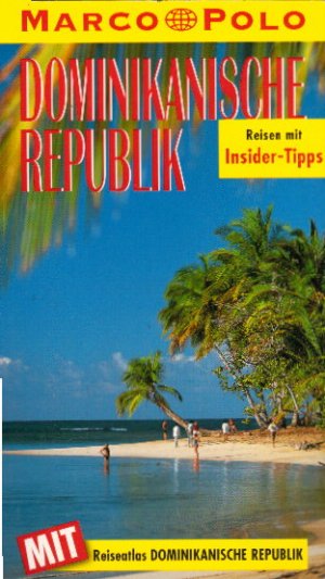 gebrauchtes Buch – Gesine Froese – Marco Polo, Dominikanische Republik . Mit Reiseatlas.