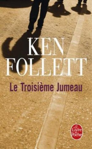 gebrauchtes Buch – Ken Follett – Le troisième jumeau