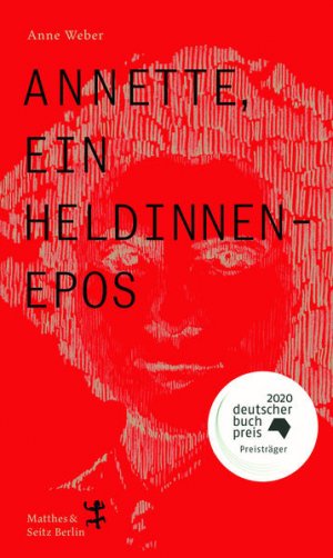 gebrauchtes Buch – Anne Weber – Annette, ein Heldinnenepos.