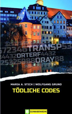 gebrauchtes Buch – Stich, Maria A – Tödliche Codes. Schwabenkrimi.