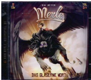 neues Hörbuch – Kai Meyer – Das gläserne Wort. Merle. Teil 3. Hörspiel mit Friedhelm Ptok, Luisa Wietzorek, Anna Thalbach uva. Länge: ca. 140 min.