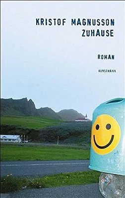 gebrauchtes Buch – Kristof Magnusson – Zuhause. Roman.