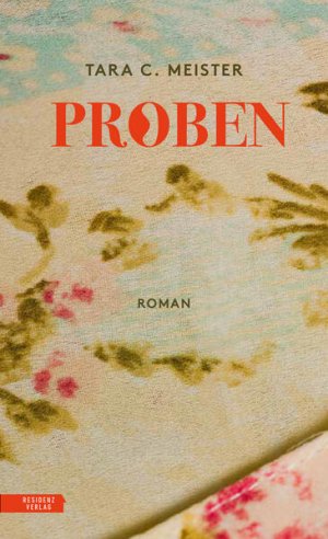 gebrauchtes Buch – Meister, Tara C – Proben. Roman.