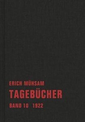 gebrauchtes Buch – Erich Mühsam – Tagebücher. Band 10. 1922.