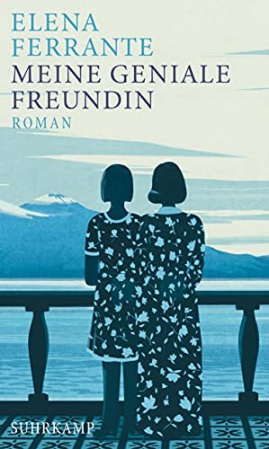 gebrauchtes Buch – Elena Ferrante – Meine geniale Freundin : Kindheit, frühe Jugend : Roman. ; aus dem Italienischen von Karin Krieger / Ferrante, Elena: Neapolitanische Saga ; 1. Band