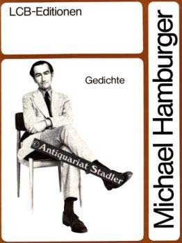 gebrauchtes Buch – Michael Hamburger – Gedichte englisch und deutsch Mit e. Nachw. von Hans Mayer / LCB-Editionen ; 41 gebrauchtes Buch – Michael Hamburger – Gedichte englisch und deutsch Mit e. Nachw. von Hans Mayer / LCB-Editionen ; 41