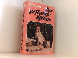 antiquarisches Buch – Joy Adamson – Die Gefleckte Sphinx