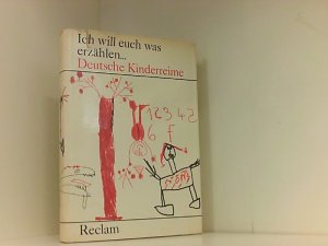 gebrauchtes Buch – Gabisch Anne – Ich will euch was erzählen Deutsche Kinderreime