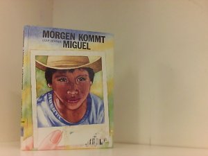 gebrauchtes Buch – Kinderbücher - Vries Dolf, de, Barbara Resch und Liesel Linn – Morgen kommt Miguel