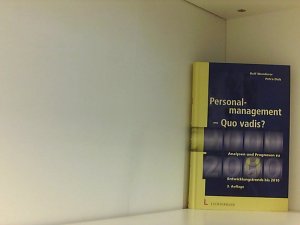 gebrauchtes Buch – Wunderer, Rolf und Petra Dick – Personalmanagement – Quo vadis?.Analysen und Prognosen bis 2010 Analysen und Prognosen zu Entwicklungstrends bis 2010