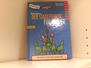 Berlin entdecken: Der Stadtführer für Kinder