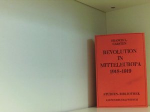 Revolution in Mitteleuropa 1918-1919