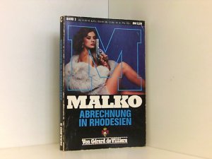 GÉRAD DE VILLIERS: Malko 2 - Abrechnung in Rhodesien