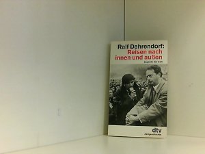 gebrauchtes Buch – Ralf Dahrendorf – Reisen nach innen und außen. Aspekte der Zeit.