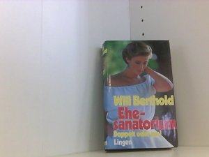 Will Berthold-Konvolut*Die wilden Jahre+Die Haut am Markt+Vebotene Spiele+Ehesanatorium