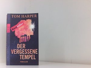 gebrauchtes Buch – Tom Anja Schünemann und Ulrike Thiesmeyer – Der vergessene Tempel, Thriller rororo 24809 ; 9783499248092