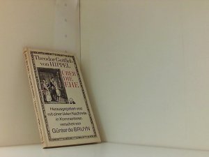 Günter de Bruyn: Theodor Gottlieb von Hippel über die Ehe [hardcover]