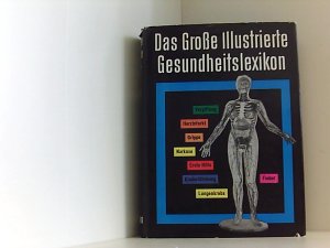 antiquarisches Buch – Die grosse Bertelsmann Lexikon-Bibliothek ; hier nur Bd. 11 Das grosse illustrierte Gesundheits-Lexikon