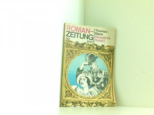 Roman-Zeitung. H. 257. Königliche Hoheit