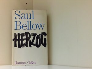 Herzog. Roman Aus dem Amerikanischen von Walter Hasenclever aus dem Nachlaß Gerhard Löwenthal