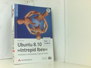 Ubuntu 8.10 »Intrepid Ibex« - Installation, Anwendung, Tipps & Tricks