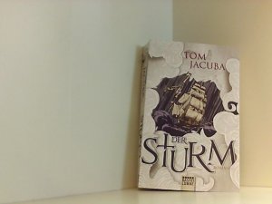 Der Sturm: Roman Roman