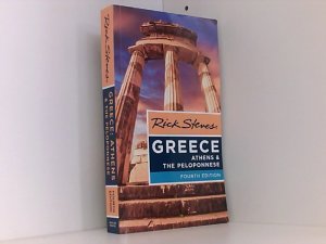 Rick Steves Greece: Athens & the Peloponnese