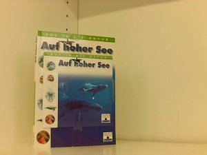 Auf in die Natur, Auf hoher See, m. Audio-CD (Hors Collection)