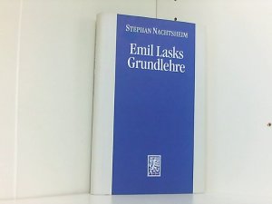 Emil Lasks Grundlehre