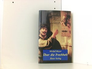 gebrauchtes Buch – Michael Meyer – Über die Frechheit