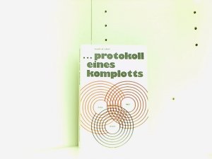 Protokoll eines Komplotts